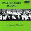 On A Cocoanut Island: Music Of Hawaii