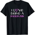 thumbnail image 2 of 100% Cotton I Love Being A MeeMaw Cute Cool Mee-Maw T-Shirt, 2 of 5