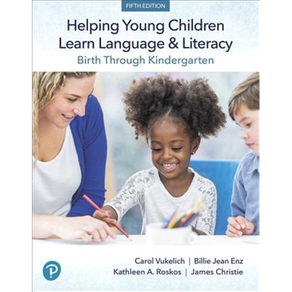 Pre-Owned Helping Young Children Learn Language and Literacy: Birth Through Kindergarten