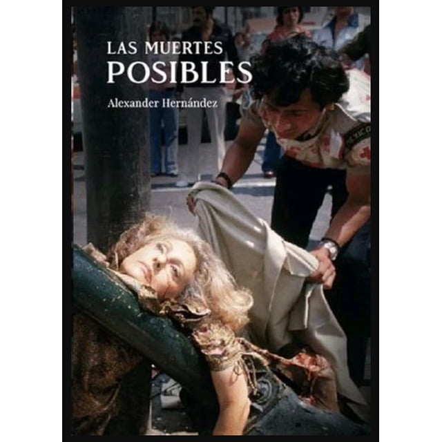 Las Muertes Posibles Libros del Marqués 9786078713110