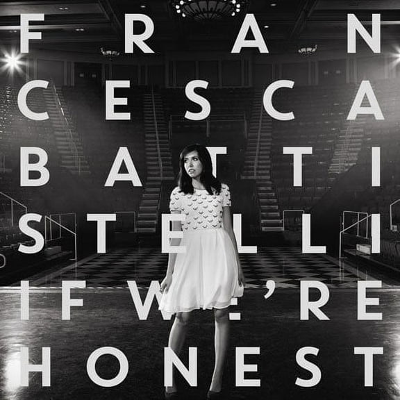 Francesca Battistelli - If We're Honest - Christian / Gospel - CD