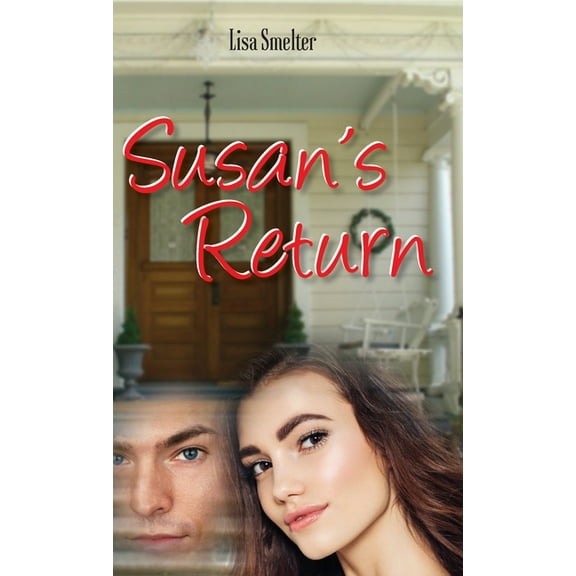 Love in Litton Susan's Return, Book 2, (Hardcover)