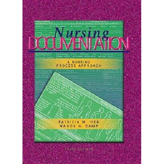 Pre-Owned Nursing Documentation: A Nursing Process Approach (Paperback) 0323002234 9780323002233