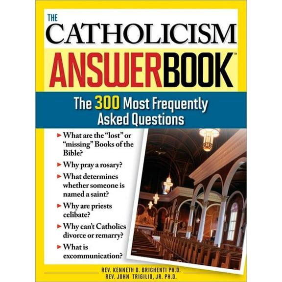 Catholicism Answer Book, The