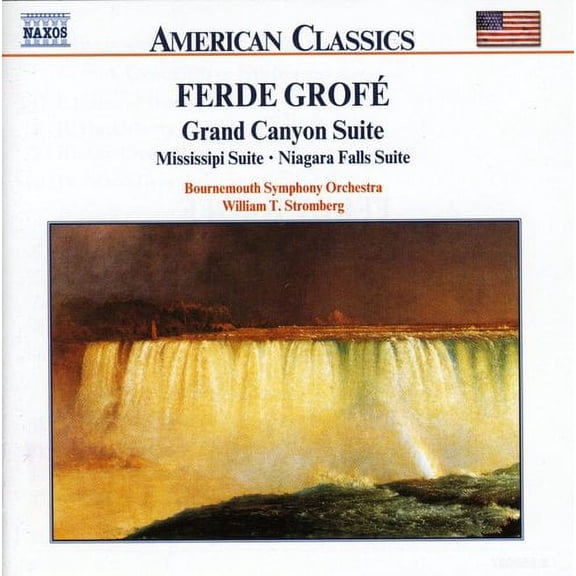 William T. Stromberg - Grand Canyon Suite / Mississippi Suite - Music & Performance - CD