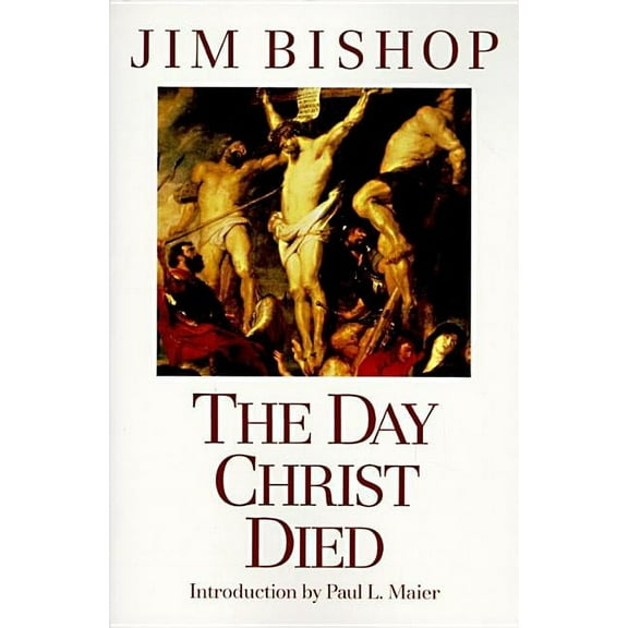 The Day Christ Died, (Paperback)