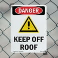 thumbnail image 4 of Keep Off Roof OSHA Danger Rigid Plastic Sign 14 Inch x 10 Inch - 10 Pack, 4 of 8