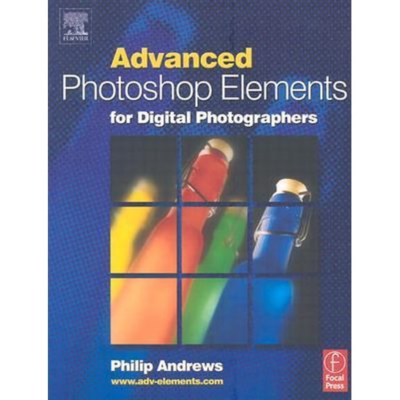 Pre-Owned Advanced Photoshop Elements for Digital Photographers (Paperback) 024051940X 9780240519401