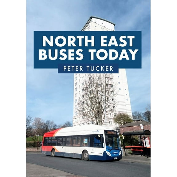 North East Buses Today (Paperback)