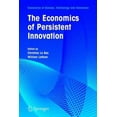 thumbnail image 2 of L'économie de l'Innovation Persistante: une Vision Évolutionnaire (Économie de la Science, Technologie et Innovation), 2 of 3