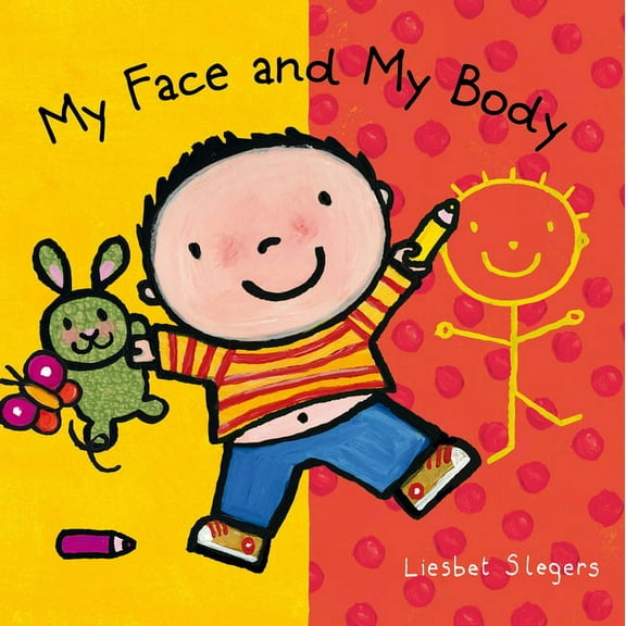 My Face and My Body, (Board Book)