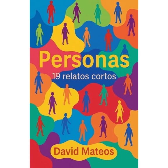 Personas: 19 relatos cortos, (Paperback)