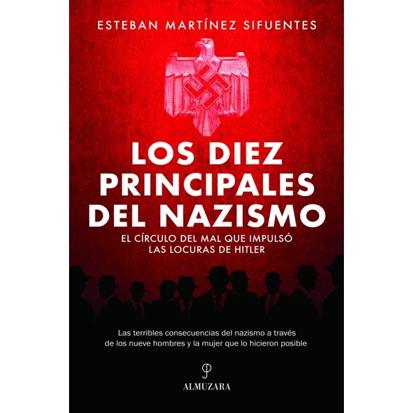 Los diez principales del nazismo