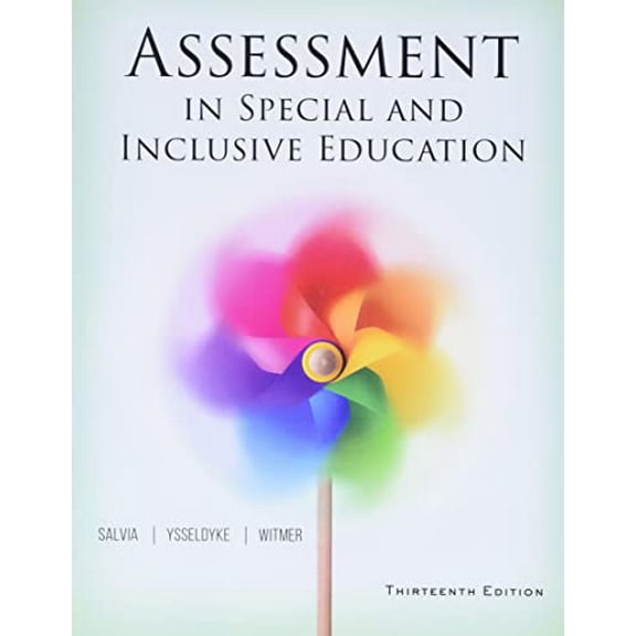 Pre-Owned Assessment in Special and Inclusive Education (Paperback) by John Salvia, James Ysseldyke, Sara Witmer