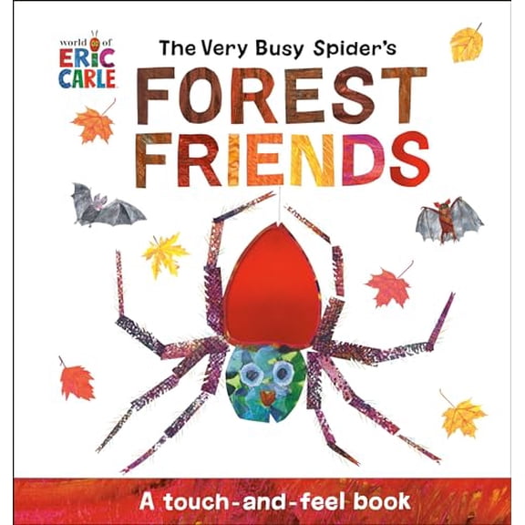 Pre-Owned The Very Busy Spider's Forest Friends: A Touch-And-Feel Book (Paperback) 0593659147 9780593659144
