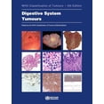 thumbnail image 1 of Pre-Owned Digestive System Tumours: WHO Classification of Tumours (Medicine), 9789283244998, 9283244990, Paperback, 5 edition, 1 of 1