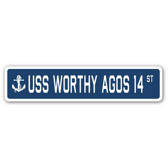USS WORTHY AGOS 14 Street Sign us navy ship veteran sailor gift