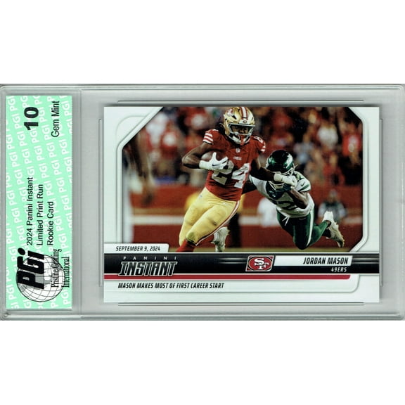 Jordan Mason 2024 Panini Instant #34 Only 332 Made! Rookie Card PGI 10