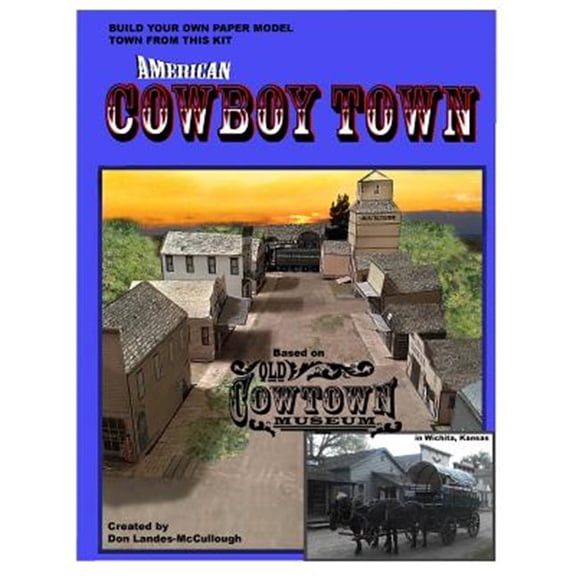 Pre-Owned American Cowboy Town: A Paper Model Kit