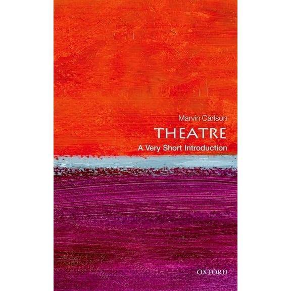 Very Short Introductions Theatre: A Very Short Introduction, (Paperback)