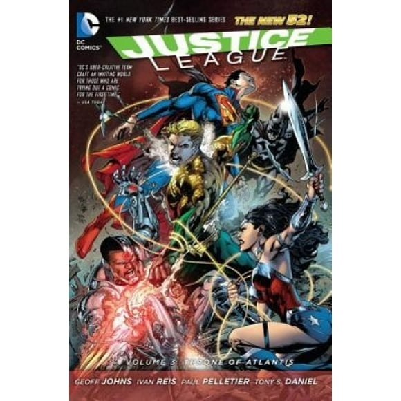 Justice League Vol. 3: Trône d'Atlantis (les Nouveaux 52)
