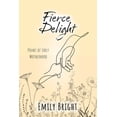 thumbnail image 2 of Pre-Owned Fierce Delight: Poems of Early Motherhood, (Paperback), 2 of 2