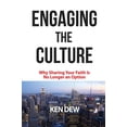 thumbnail image 2 of Engaging The Culture: Why Sharing Your Faith is No Longer an Option, 2 of 6