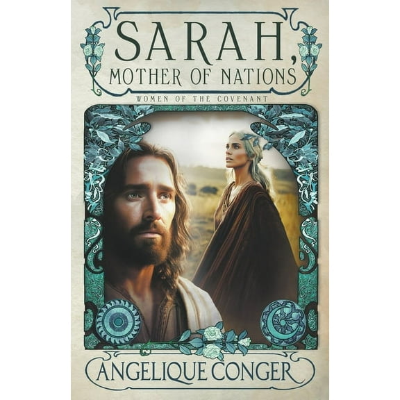 Women of the Covenant Sarah, Mother of Nations, Book 1, (Paperback)