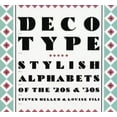 thumbnail image 1 of Pre-Owned Deco Type: Stylish Alphabets of the '20s & '30s (Paperback) 0811811352 9780811811354, 1 of 1