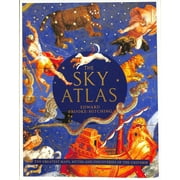 Sky Atlas : The Greatest Maps, Myths and Discoveries of the Universe