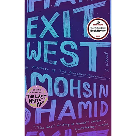 Pre-Owned Exit West: A Novel, by Mohsin Hamid, (Paperback), Literature & Fiction, English