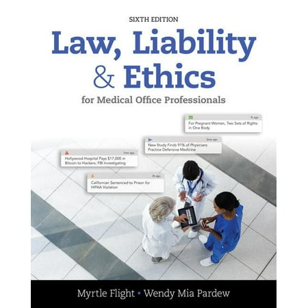 ISBN 9781305972728 product image for Law, Liability, and Ethics for Medical Office Professionals (Edition 6) (Paperba | upcitemdb.com