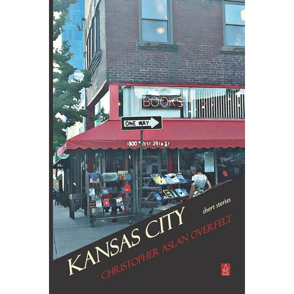 Kansas City: Short Stories