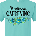 thumbnail image 4 of Inktastic I'd Rather Be Gardening Blue Flowers T-Shirt, 4 of 5