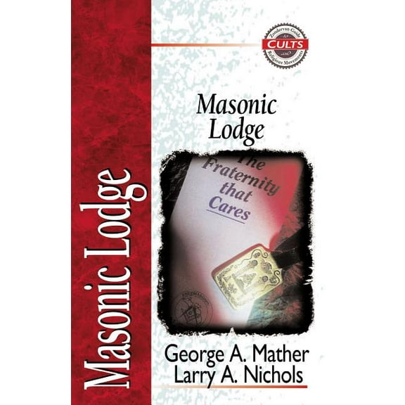 Zondervan Guide to Cults and Religious M Masonic Lodge, (Paperback)