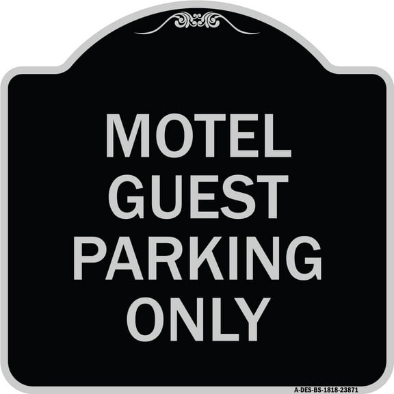 SignMission Designer Series Sign - Motel Guest Parking Only | Black & Silver 18" X 18" Heavy-Gauge Aluminum Architectural Sign | Protect Your Business & Municipality | Made in the USA