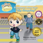 Adventures with Pop Pop: Grandman Dean Goes Big Shopping (Paperback)