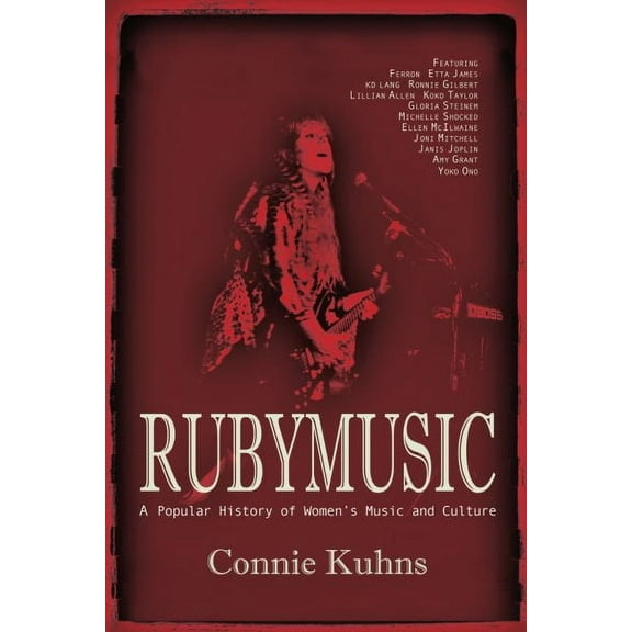 Rubymusic : A Popular History of Women’s Music and Culture (Paperback)