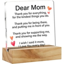 Mother Gift Mom Appreciation Gifts From Daughter Son, Dear Mom I Love You Every Day Desk Decor Acrylic Desk Plaque Sign With Wood Stand Home Office Desk Sign Keepsake Present