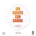 thumbnail image 1 of Un cuento con garra, de Caballero Pérez, Guillermo, Blanda, 1 of 2