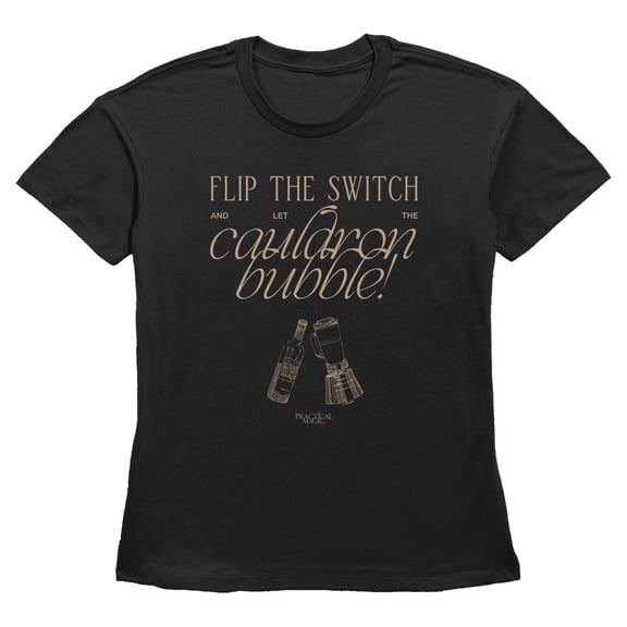 Womens Practical Magic Let the Cauldron Bubble T Shirt