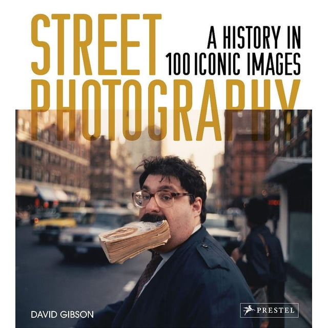 STREET PHOTOGRAPHY: A HISTORY IN 100 ICONIC PHOTOGRAPHS PRESTEL Papel