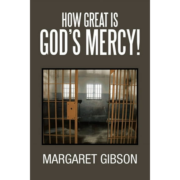 How Great Is God?s Mercy!