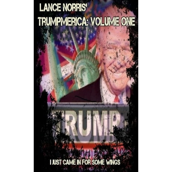 Trumpmerica: Part One, (Paperback)
