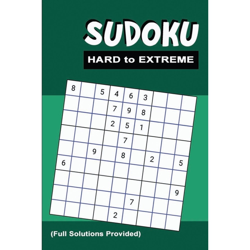 Sudoku Hard to Extreme Killer Sudoku Puzzles for Adults