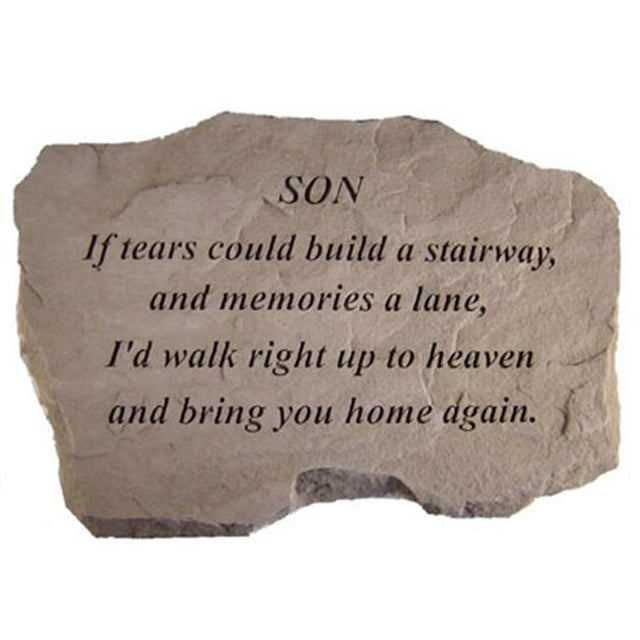 Kay Berry- Inc. Son-If Tears Could Build A Stairway - Memorial - 16 Inches x 10.5 Inches x 1.5 Inches