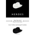 thumbnail image 1 of Heroes: What They Do and Why We Need Them, 1 of 1