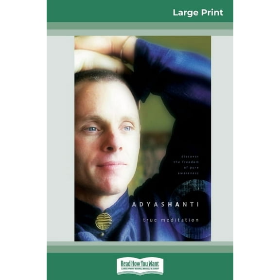 True Meditation: Discover the Freedom of Pure Awareness (16pt Large Print Edition), (Paperback)