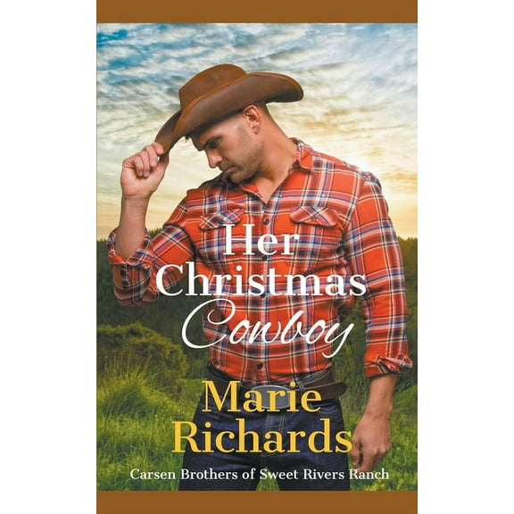 Carsen Brothers Sweet Clean Western Roma Her Christmas Cowboy, Book 1, (Paperback)