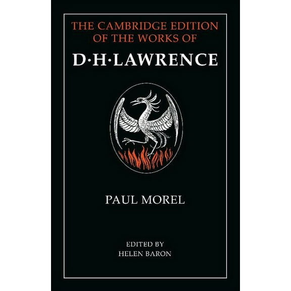 Cambridge Edition of the Works of D. H. Paul Morel, (Paperback)